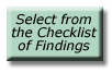 Select from the Checklist of Findings